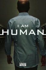 Nonton Streaming Download Drama I AM HUMAN (2019) Subtitle Indonesia