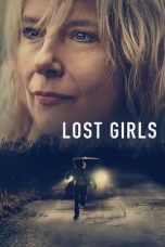 Nonton Streaming Download Drama Lost Girls (2020) jf Subtitle Indonesia