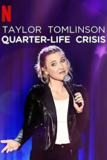 Nonton Streaming Download Drama Taylor Tomlinson: Quarter-Life Crisis (2020) jf Subtitle Indonesia