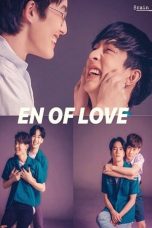 Nonton Streaming Download Drama Nonton En of Love Tossara (2020) Sub Indo Subtitle Indonesia