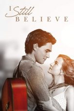 Nonton Streaming Download Drama I Still Believe (2020) jf Subtitle Indonesia