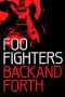 Nonton Streaming Download Drama Foo Fighters: Back and Forth (2011) jf Subtitle Indonesia