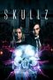 Nonton Streaming Download Drama Skullz (2019) Subtitle Indonesia