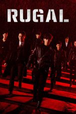 Nonton Streaming Download Drama Rugal (2020) Subtitle Indonesia