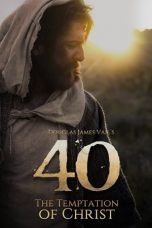 Nonton Streaming Download Drama 40: The Temptation of Christ (2020) jf Subtitle Indonesia