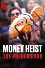 Nonton Streaming Download Drama Nonton Money Heist: The Phenomenon (2020) Sub Indo jf Subtitle Indonesia