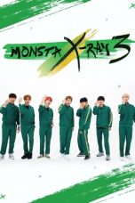 Nonton Streaming Download Drama Monsta X-Ray S03 (2018) Subtitle Indonesia