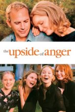 Nonton Streaming Download Drama The Upside of Anger (2005) jf Subtitle Indonesia