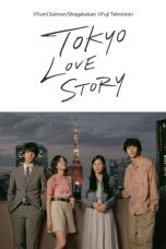 Nonton Streaming Download Drama Nonton Tokyo Love Story (2020) Sub Indo Subtitle Indonesia