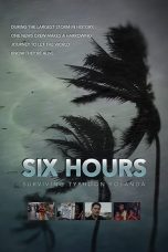 Nonton Streaming Download Drama Six Hours: Surviving Typhoon Yolanda (2014) jf Subtitle Indonesia