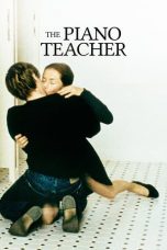 Nonton Streaming Download Drama The Piano Teacher (2001) jf Subtitle Indonesia