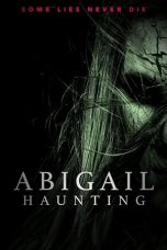 Nonton Streaming Download Drama Abigail Haunting (2020) jf Subtitle Indonesia