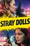 Nonton Streaming Download Drama Stray Dolls (2019) jf Subtitle Indonesia