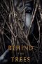 Nonton Streaming Download Drama Behind the Trees (2019) jf Subtitle Indonesia