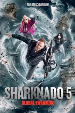 Nonton Streaming Download Drama Sharknado 5: Global Swarming (2017) jf Subtitle Indonesia