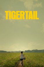 Nonton Streaming Download Drama Tigertail (2020) jf Subtitle Indonesia