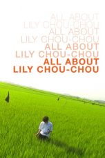 Nonton Streaming Download Drama All About Lily Chou-Chou (2001) gt Subtitle Indonesia