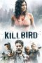 Nonton Streaming Download Drama Killbird (2019) jf Subtitle Indonesia