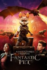 Nonton Streaming Download Drama Nonton Adventures of Rufus: The Fantastic Pet (2020) Sub Indo jf Subtitle Indonesia