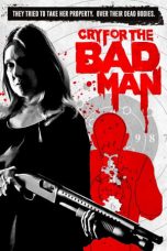 Nonton Streaming Download Drama Cry for the Bad Man (2019) jf Subtitle Indonesia