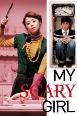 Nonton Streaming Download Drama My Scary Girl (2006) gt Subtitle Indonesia