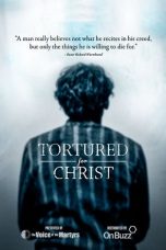 Nonton Streaming Download Drama Tortured for Christ (2018) jf Subtitle Indonesia