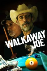 Nonton Streaming Download Drama Walkaway Joe (2020) jf Subtitle Indonesia