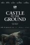 Nonton Streaming Download Drama Castle in the Ground (2019) jf Subtitle Indonesia