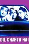 Nonton Streaming Download Drama Dil Chahta Hai (2001) jf Subtitle Indonesia