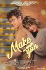 Nonton Streaming Download Drama Make It with You (2020) Subtitle Indonesia