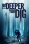 Nonton Streaming Download Drama The Deeper You Dig (2019) jf Subtitle Indonesia