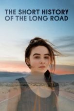 Nonton Streaming Download Drama The Short History of the Long Road (2019) jf Subtitle Indonesia