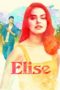 Nonton Streaming Download Drama Elise (2019) gt Subtitle Indonesia