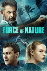 Nonton Streaming Download Drama Nonton Force of Nature (2020) Sub Indo jf Subtitle Indonesia