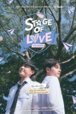 Nonton Streaming Download Drama Nonton Stage Of Love: The Series (2020) Sub Indo Subtitle Indonesia