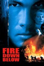 Nonton Streaming Download Drama Fire Down Below (1997) jf Subtitle Indonesia