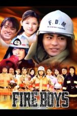 Nonton Streaming Download Drama Fire Boys (2004) Subtitle Indonesia