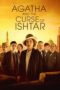 Nonton Streaming Download Drama Agatha and the Curse of Ishtar (2019) jf Subtitle Indonesia