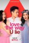 Nonton Streaming Download Drama Nonton Love the Way U Lie (2020) Sub Indo jf Subtitle Indonesia