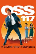 Nonton Streaming Download Drama Nonton OSS 117: Cairo, Nest of Spies (2006) Sub Indo jf Subtitle Indonesia