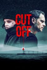 Nonton Streaming Download Drama Nonton Cut Off (2018) Sub Indo jf Subtitle Indonesia