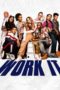 Nonton Streaming Download Drama Nonton Work It (2020) Sub Indo jf Subtitle Indonesia