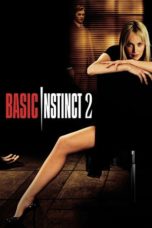 Nonton Streaming Download Drama Nonton Basic Instinct 2 (2006) Sub Indo jf Subtitle Indonesia