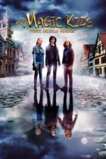 Nonton Streaming Download Drama Nonton The Magic Kids: Three Unlikely Heroes / Wolf Die Gang (2020) Sub Indo jf Subtitle Indonesia