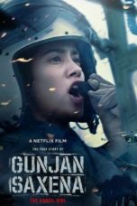 Nonton Streaming Download Drama Nonton Gunjan Saxena: The Kargil Girl (2020) Sub Indo jf Subtitle Indonesia