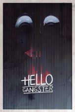 Nonton Streaming Download Drama Nonton Hello Gangster (2016) Sub Indo jf Subtitle Indonesia