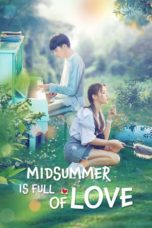 Nonton Streaming Download Drama Nonton Midsummer is Full of Love (2020) Sub Indo Subtitle Indonesia