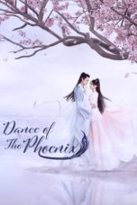 Nonton Streaming Download Drama Nonton Dance of the Phoenix (2020) Sub Indo Subtitle Indonesia