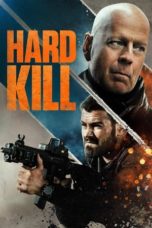 Nonton Streaming Download Drama Nonton Hard Kill (2020) Sub Indo jf Subtitle Indonesia