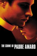 Nonton Streaming Download Drama Nonton The Crime of Padre Amaro (2002) Sub Indo jf Subtitle Indonesia